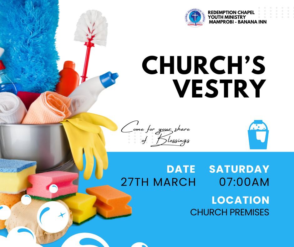 🧹 CHURCH’S VESTRY (CLEAN-UP EXERCISE) 🧹